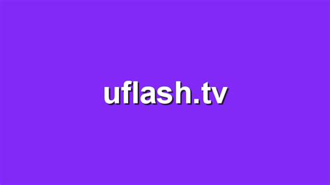 uflash tv